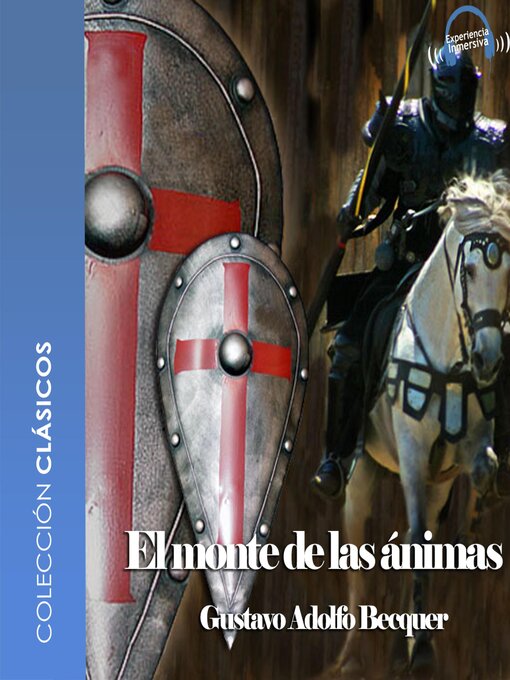 Title details for El monte las ánimas--Dramatizado by Gustavo Adolfo Bécquer - Available